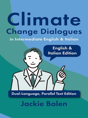 cover image of Climate Change Dialogues in Intermediate English & Italian